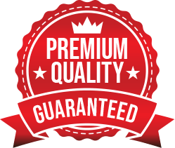 Premium Quality Guaranteed